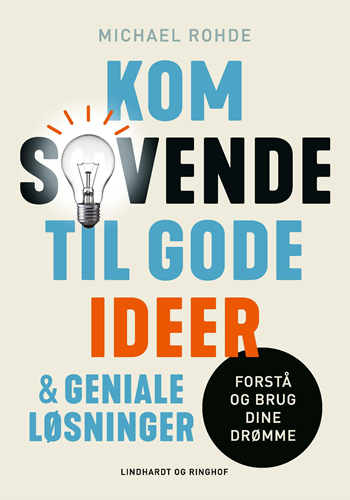 Kom sovende til gode idéer og geniale løsninger